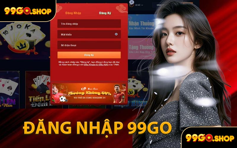 Đăng Nhập 99GO