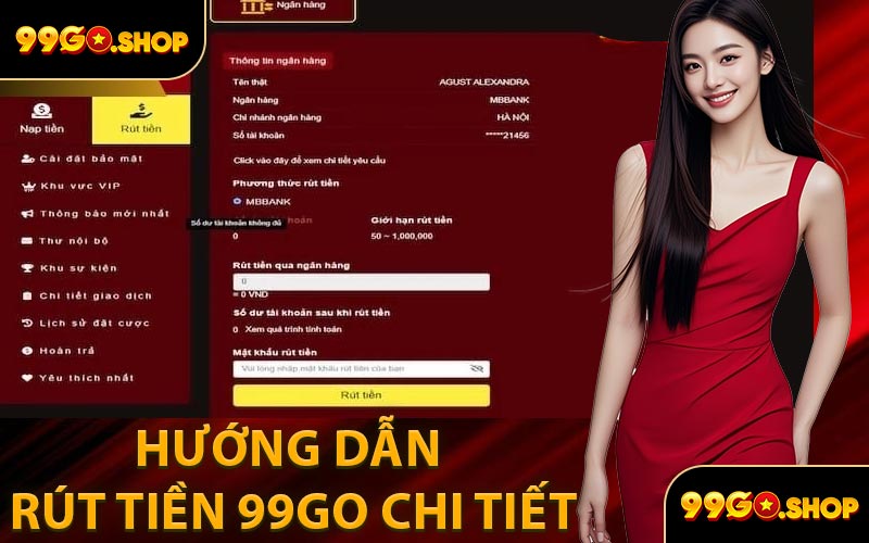 Hướng Dẫn Rút Tiền 99GO Chi Tiết