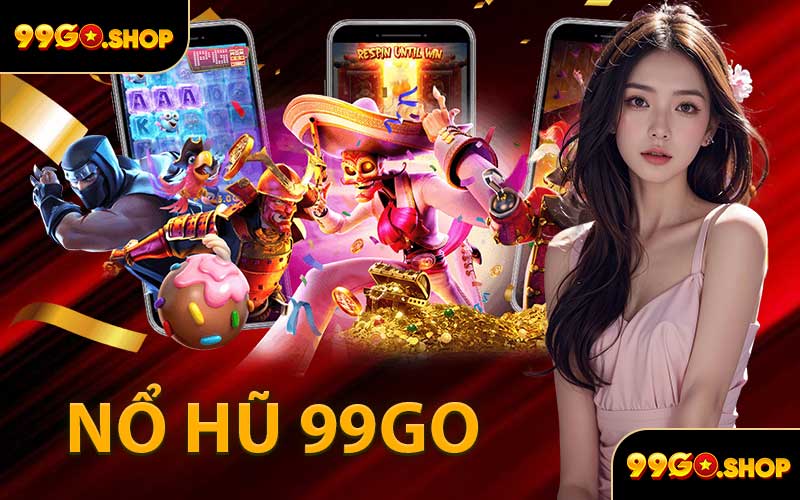 Nổ Hũ 99GO