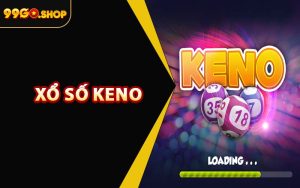 Xổ Số Keno