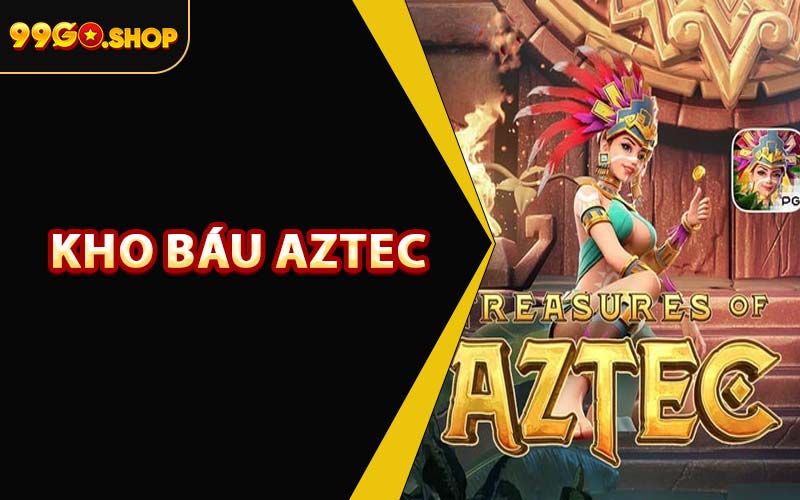 Kho Báu Aztec