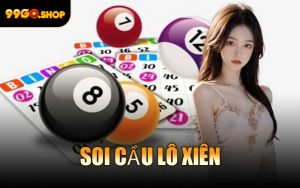Soi cầu lô xiên
