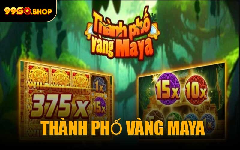 Thành Phố Vàng Maya